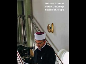 HUTBA - DŽEMAT DONJA GOLUBINJA